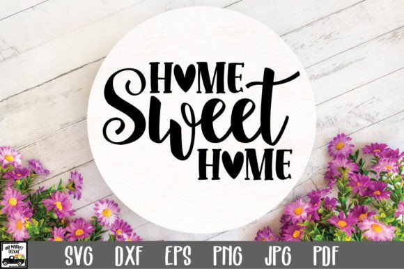 Download Home Sweet Home SVG File - Home sweet home svg Collection